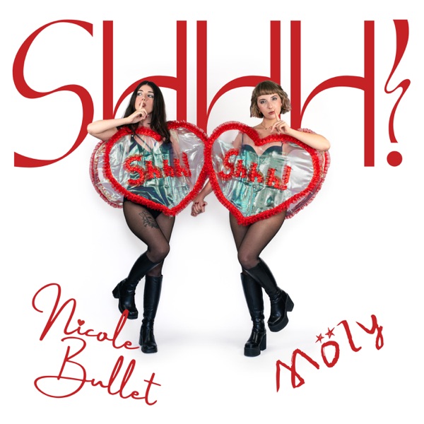 Copertina di Shhh! — Möly, Nicole Bullet